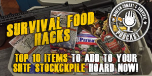 Survival Food Hacks