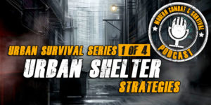 Best Urban Survival Tips For SHTF Shelter