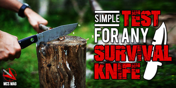 A Simple Test For ANY Survival Knife