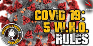 COVID-19 "Coronavirus" Wuhan Flu Pandemic Rules From WHO