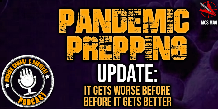 Pandemic Prepping Update Wuhan Coronavirus COVID-19