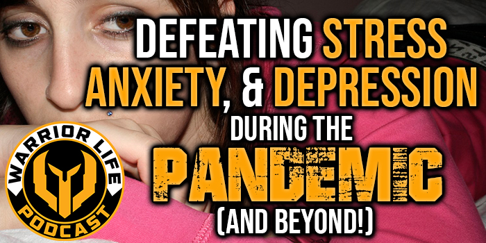 WL 325 – Pandemic Stress, Anxiety, & Depression