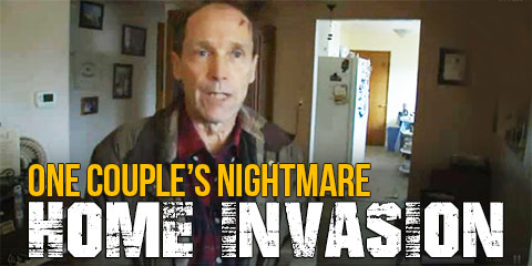 Home Invasion Nightmare: How To Stop Home Invaders