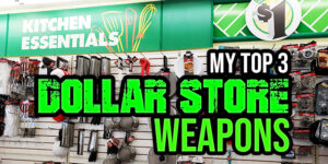 Improvised Weapons From The Dollar Store